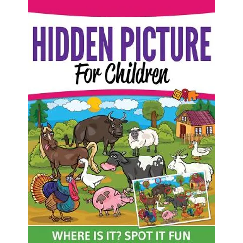 Hidden Pictures For Children: Where Ist It? Spot It Fun - Paperback