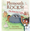 Plymouth Rocks!: The Stone-Cold Truth - Hardcover