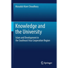 Knowledge and the University: Islam and Development in the Southeast Asia Cooperation Region - Paperback