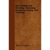 Boot Making and Mending - Including Repairing, Lasting, and Finishing - Paperback