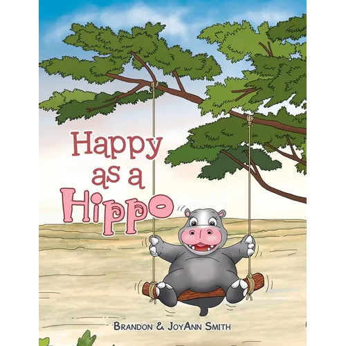 Happy as a Hippo - Paperback