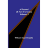 A Hazard of New Fortunes - Volume 5 - Paperback