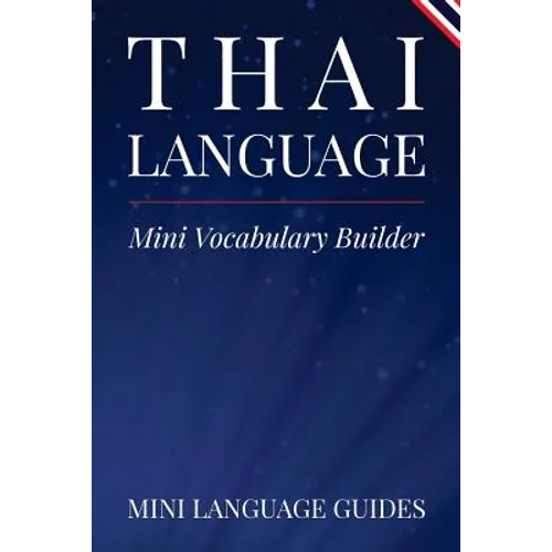 Thai Language Mini Vocabulary Builder - Paperback