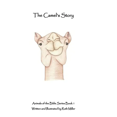 The Camel's Story - Paperback