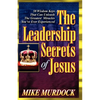 The Leadership Secrets of Jesus - Paperback