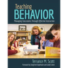 Teaching Behavior: Managing Classrooms Through Effective Instruction - Paperback
