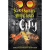 Scary Stories for Young Foxes: The City - Paperback