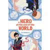 A Hero at the End of the World - Paperback