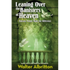 Leaning Over the Banisters of Heaven: Balcony People Make the Difference - Paperback