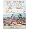 Word Search Puzzle Book The Bible Psalms 1-72: Florence - Paperback