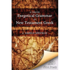 A Concise Exegetical Grammar of New Testament Greek - Paperback