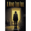 A Mind Too Full - Paperback