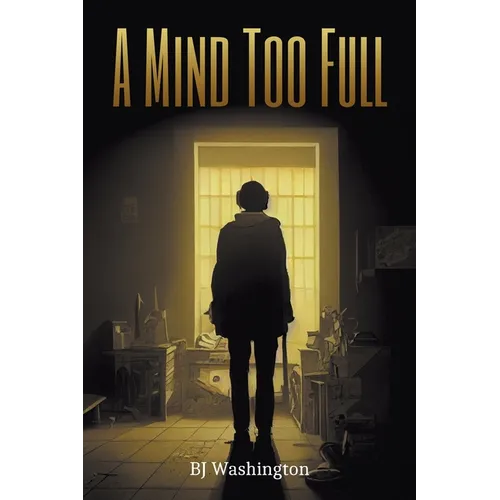 A Mind Too Full - Paperback