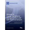 Advance in Energy Harvesters/Nanogenerators and Self-Powered Sensors - Hardcover