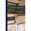 Plutarch's Lives: Theseus.-romulus.-lycurgus.-numa Pompilius.-solon.-publius Valerius Publica - Hardcover