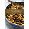 Vegan Serendib: Recipes from Sri Lanka - Paperback