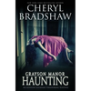 Grayson Manor Haunting - Paperback