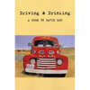 Driving and Drinking - Paperback