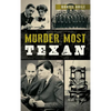 Murder Most Texan - Hardcover