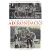A Paradise for Boys and Girls: Children's Camps in the Adirondacks - Hardcover