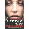 A Little High - Paperback