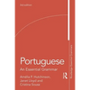 Portuguese: An Essential Grammar - Paperback