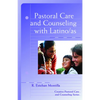 Pastoral Care and Counseling with Latino/As - Paperback