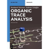 Organic Trace Analysis - Paperback