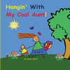 Hangin' With My Cool Aunt! (boy version) - Paperback