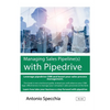Managing Sales Pipeline(s) with Pipedrive - Paperback