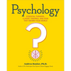 Psychology: Essential Thinkers, Classic Theories, and How They Inform Your World - Paperback