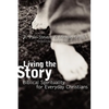 Living the Story: Biblical Spirituality for Everyday Christians - Paperback