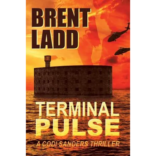 Terminal Pulse: A Codi Sanders Thriller - Paperback