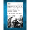 Ordinances of the City of Richland Center, Wisconsin Containing Also the Standing Rules of the Common Council - Paperback