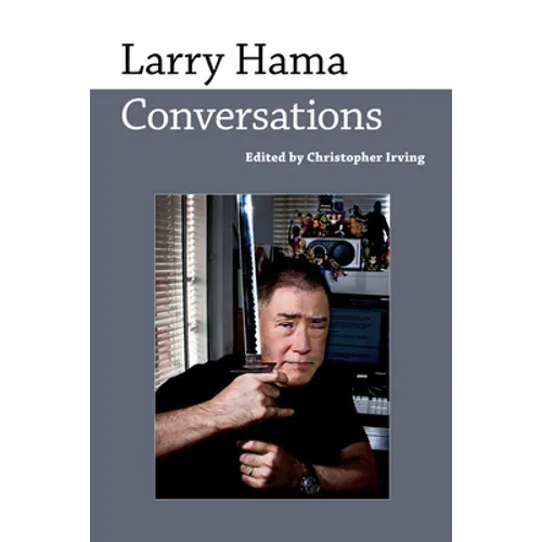 Larry Hama: Conversations - Hardcover