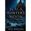 Black Hunters' Moon: Stoker's Dark Secret Book Two (A Supernatural Vampire Thriller) - Paperback