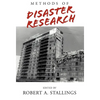 Methods of Disaster Research - Hardcover