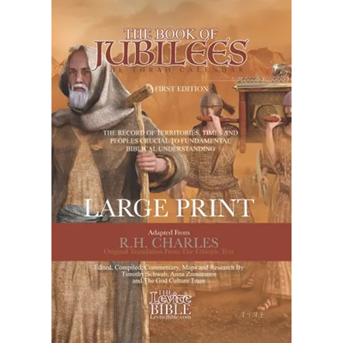 The Book of Jubilees: The Torah Calendar - Paperback