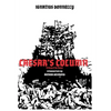 CAESAR'S COLUMN - A Story of the Future - Hardcover