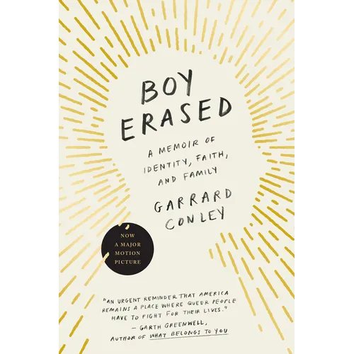 Boy Erased: A Memoir of Identity, Faith, and Family - Paperback