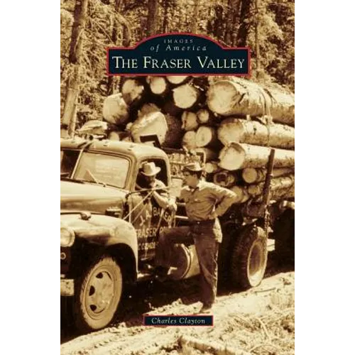 Fraser Valley - Hardcover