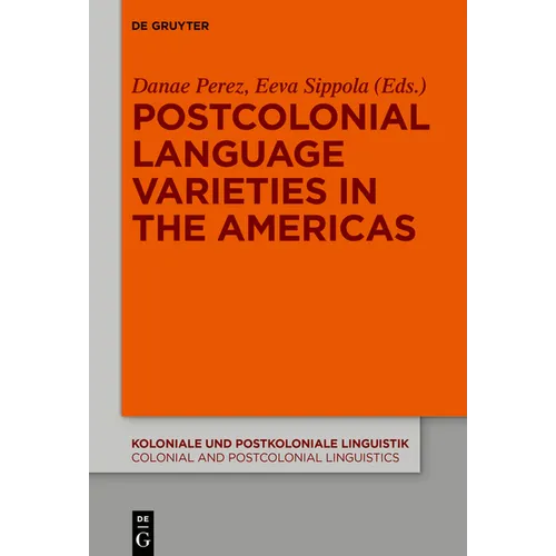 Postcolonial Language Varieties in the Americas - Paperback
