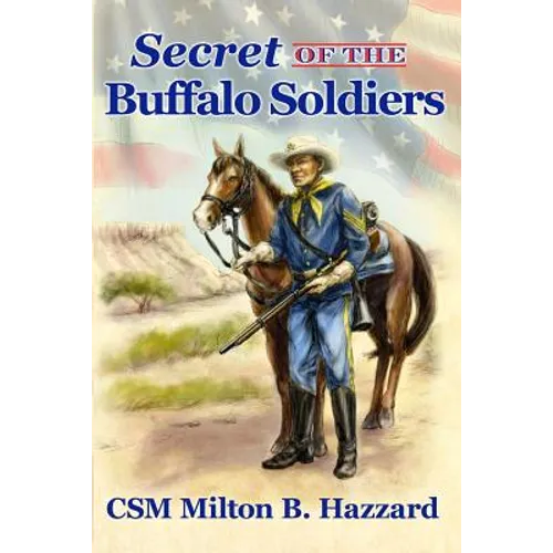 Secret of the Buffalo Soldiers - Paperback