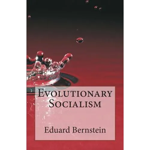 Evolutionary Socialism - Paperback