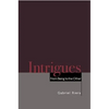 Intrigues: From Being to the Other - Hardcover