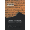 Reading and Hearing the Book of the Twelve - Paperback