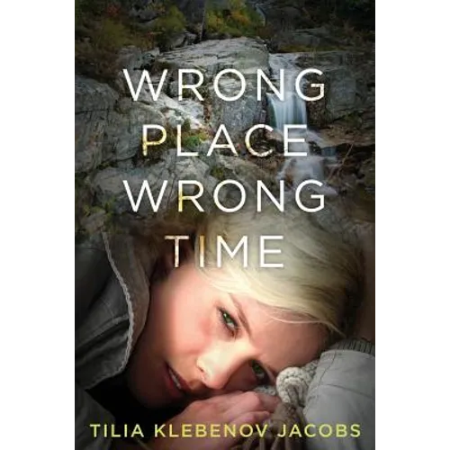 Wrong Place, Wrong Time - Paperback