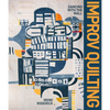 Improv Quilting - Hardcover