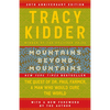 Mountains Beyond Mountains - Paperback