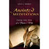 Anointed Meditations - Hardcover